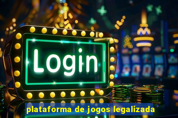 plataforma de jogos legalizada